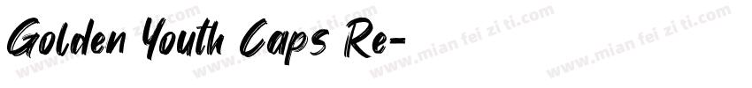 Golden Youth Caps Re字体转换